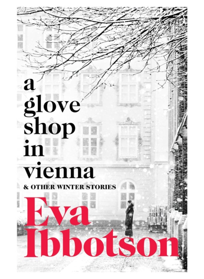 A Glove Shop in Vienna and Other Stories 