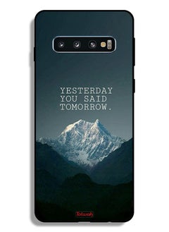 Tolwak Samsung Galaxy S10 Plus Protective Case Cover Yesterday You Said Tomorrow  - Image 2