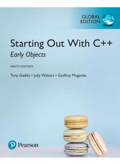 Starting Out with C++: Early Objects plus MyProgrammingLab with Pearson eText, Global Edition 