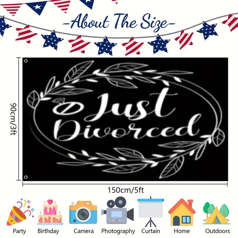 Happy Divorce Just Divorced Flag 90x150cm 3x5ft 4x6ft All Season Use for Patio Garden Event Decor - Image 5