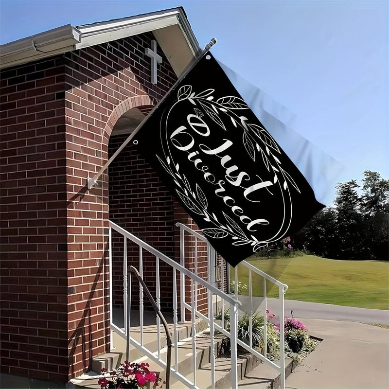Happy Divorce Just Divorced Flag 90x150cm 3x5ft 4x6ft All Season Use for Patio Garden Event Decor - Image 3