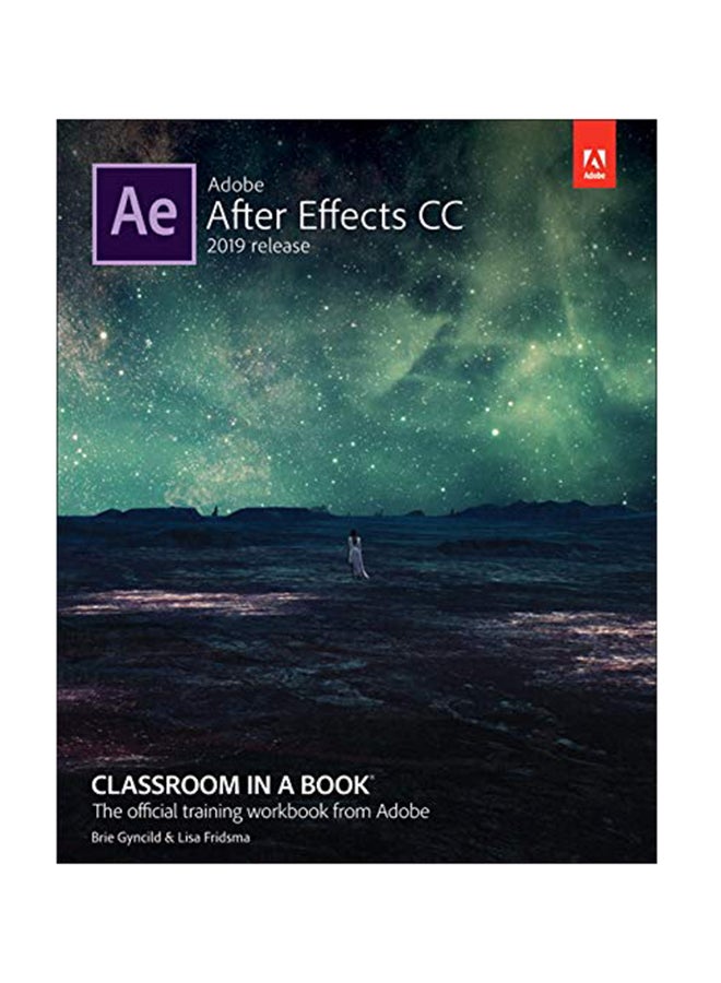 Adobe after Effects CC Classroom in a Book (2019 Release) (Classroom in a Book)