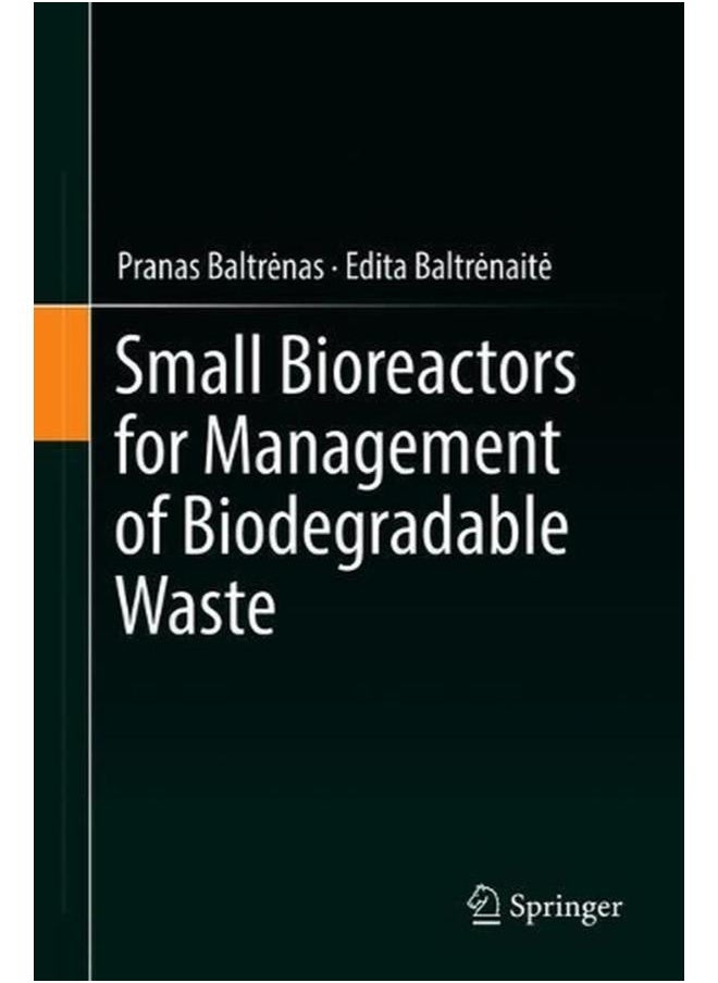 Small Bioreactors for Management of Biodegradable Waste 