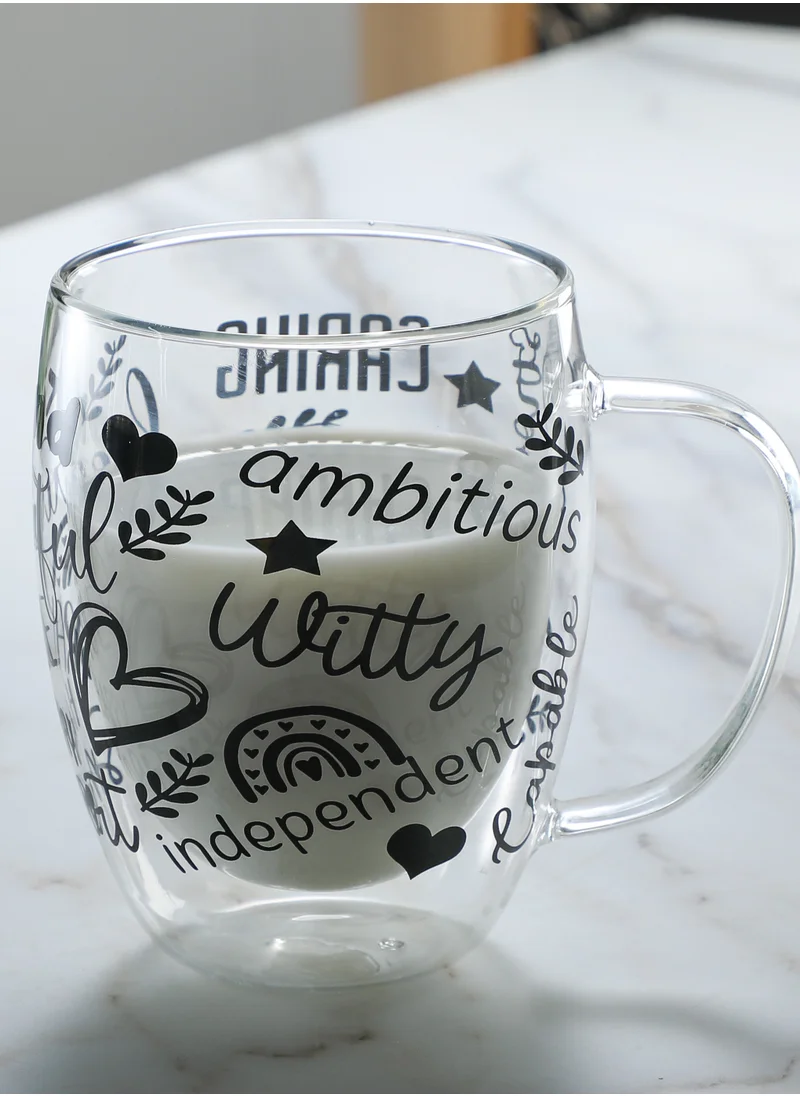 1Chase Borosilicate Positive Quote Printed Double Wall Glass Cup with Handle and Straw 350 ML (Set of 2)