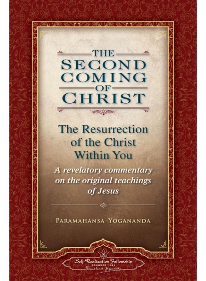 Second Coming of Christ : The Resurrection of the Christ within You Two-Volume Slipcased Paperback
