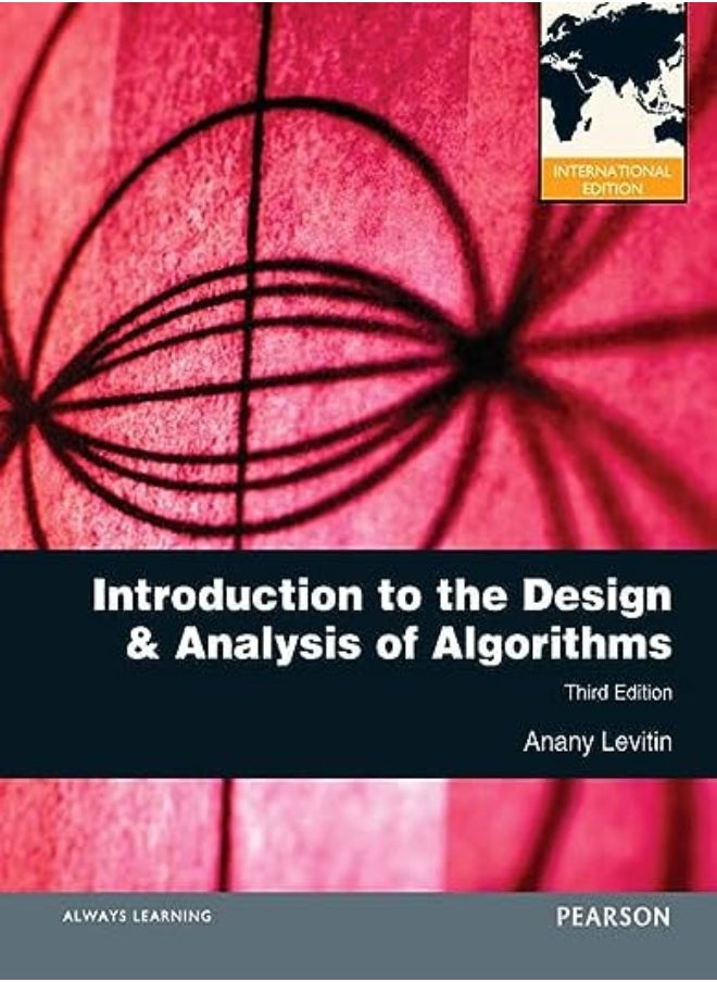 Introduction to the Design and Analysis of Algorithms