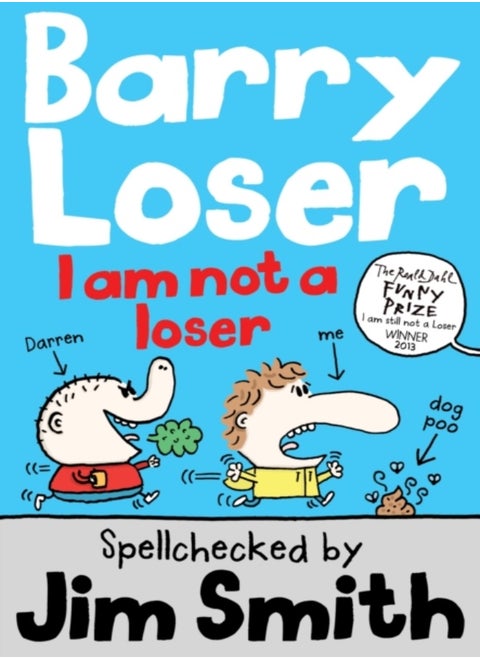 Barry Loser: I am Not a Loser