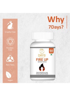 7 Days 7Daysnatural Fire Up Capsule For Men & Women Testosterone Booster Supplemnet With Safed Musli, Ashwagandha - 60 Capsules  - Image 4