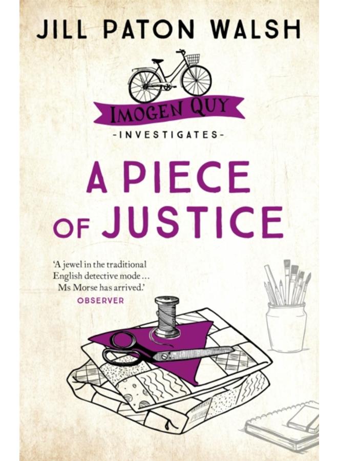 A Piece of Justice : A Cosy Cambridge Mystery 