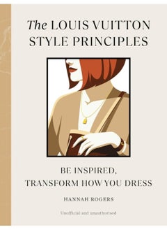 The Louis Vuitton Style Principles 