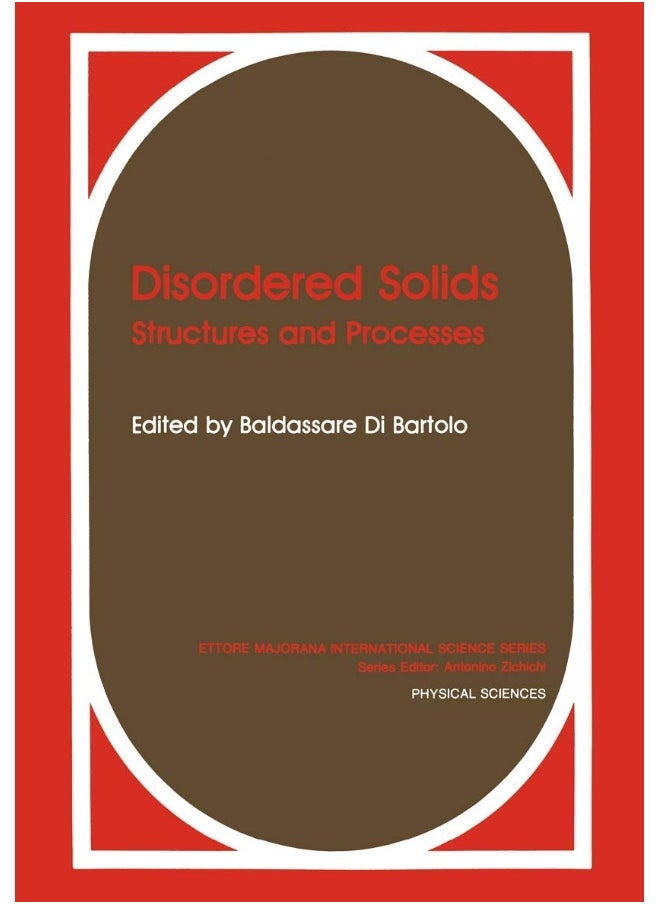 Disordered Solids: Structures and Processes 