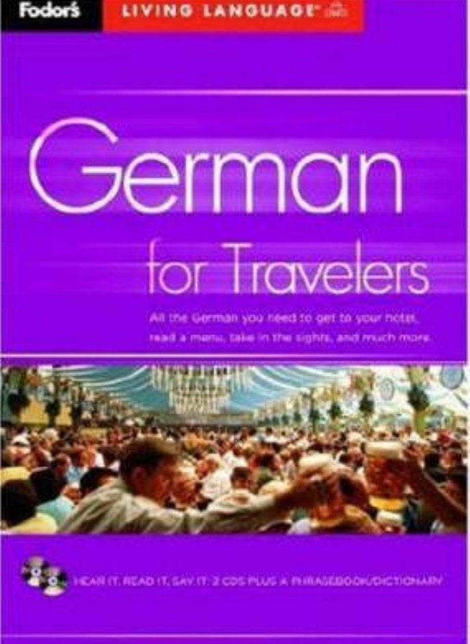 ^(C) Fodor's German for Travelers (CD Package), 2nd Edition (Fodor's Languages/Travelers)