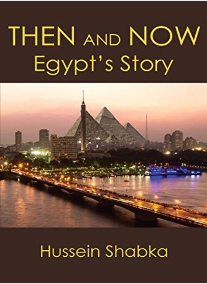 Then and Now: Egypt's Story 