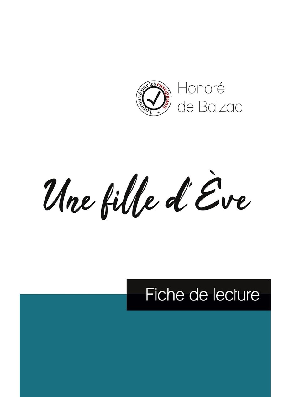 Une fille d'Ève de Balzac (fiche de lecture et analyse complète de l'oeuvre)  - Image 1