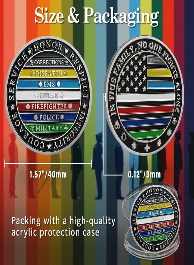 ASmileIndeep Thin Multi Line Challenge Coin - No One Fights Alone Coins - Honor US Corrections Dispatch EMS Nurse Firefighter Police Military Hero - Law Enforcement Gifts Tribute to Our First Responders - Image 5