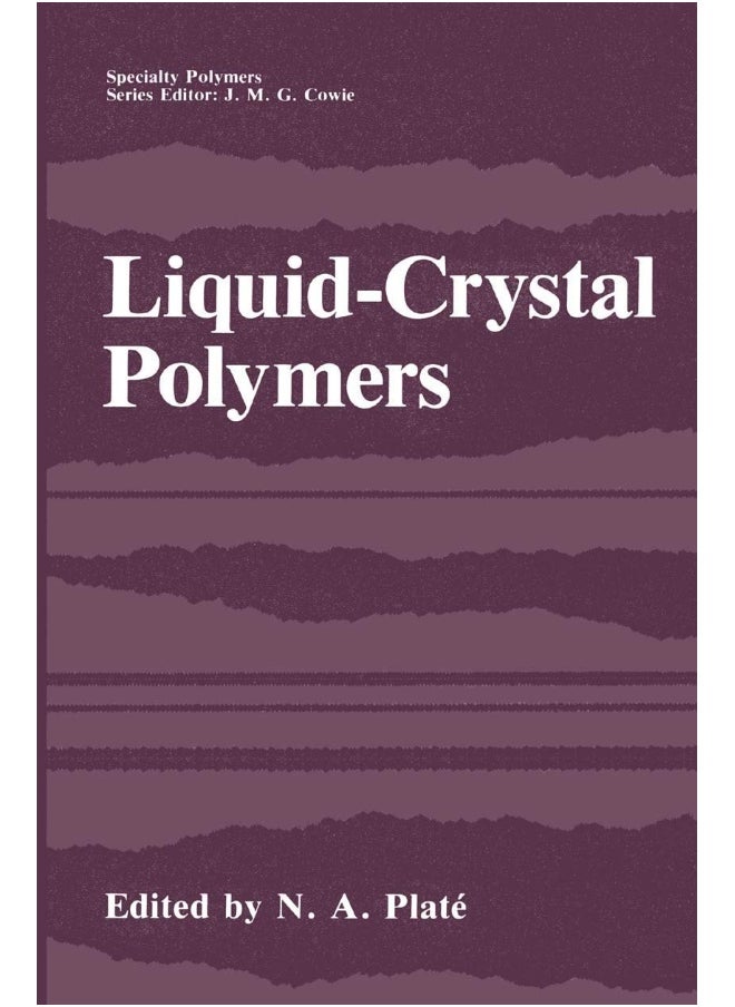 Liquid-Crystal Polymers 