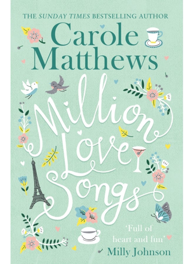 Million Love Songs : The laugh-out-loud, feel-good read from the Sunday Times bestseller 