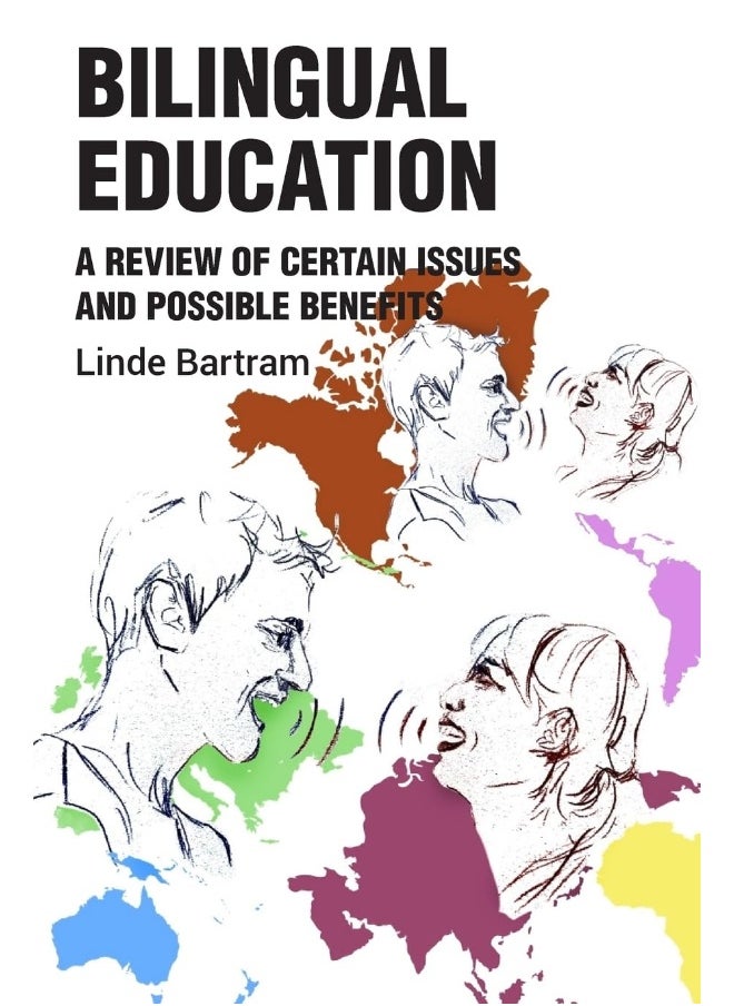Bilingual Education: Issues and Benefits 