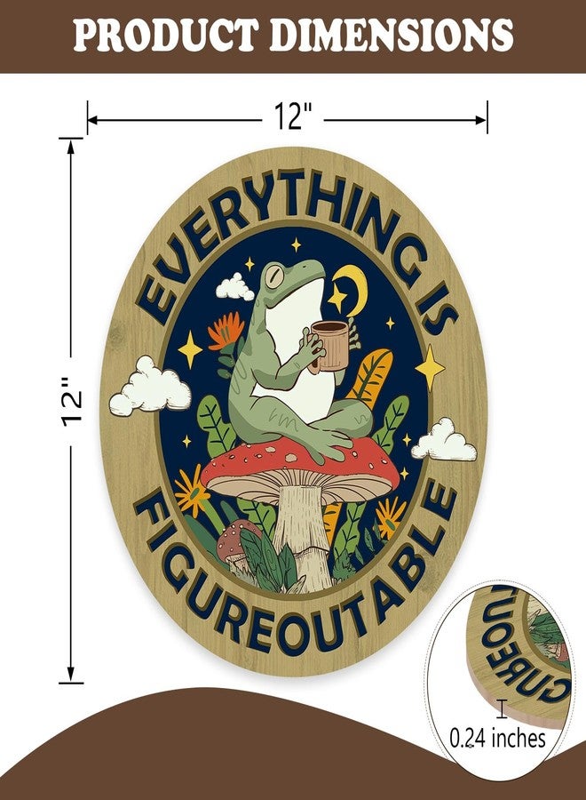 Bolisom Inspirational Everything is Figureoutable Front Door Sign, Funny Frog Mushroom Motivational Wood Plaque Hanger Home Decor, Positive Farmhouse Wooden Wreath Indoor Wall Hanging Decoration - Image 2