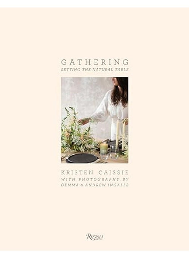 Gathering: Setting the Natural Table