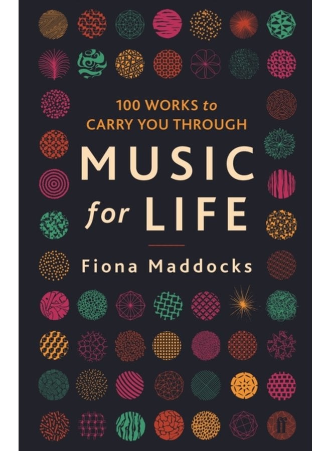 Music for Life 100 Works to Carry You Through - Paperback