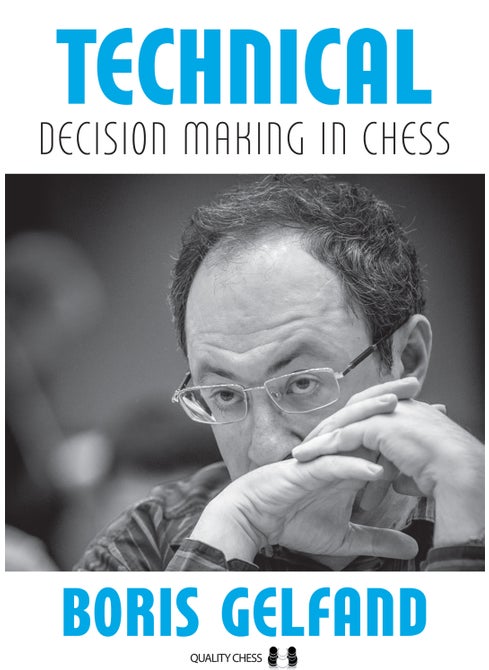 Technical Decision Making In Chess