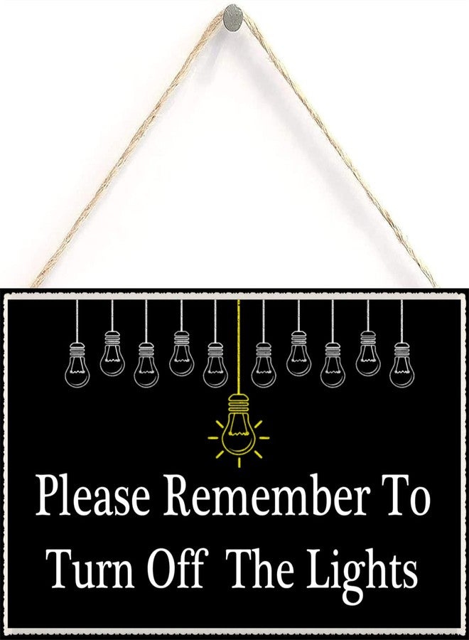 Henntile Please Remember to Turn Off The Lights, Decorative Wood Sign Home Decor，Wall Art，6 inch by 12 inch Hanging Sign - Image 1