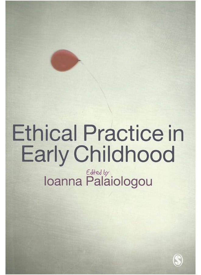 Ethical Practice in Early Childhood 