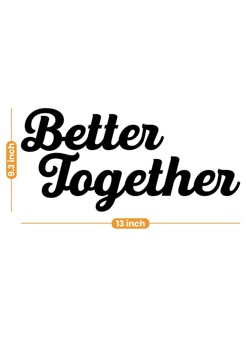 Art Street Better Together MDF Plaque Painted Cutout For Wall Décor Ready to Hang Home Décor Wooden Modern Wall Art For Office Decoration Signs with Double-Sided Tape By Art Street (Black, 9.3x13 Inches)  - Image 3