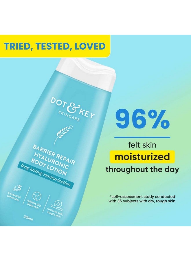 Dot & Key Dot & Key Barrier Repair Hyaluronic Body Lotion for Deep Nourishing & Long Lasting Moisturization | With Hyaluronic & 5 Essential Ceramides |Quick Absorbing & Non Greasy | For Dry & Flaky Skin | 250ml - Image 3