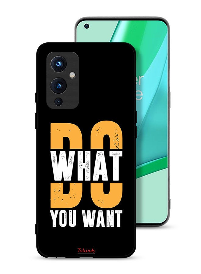 Tolwak OnePlus 9 5G Protective Case Cover Do What You Want - Image 1