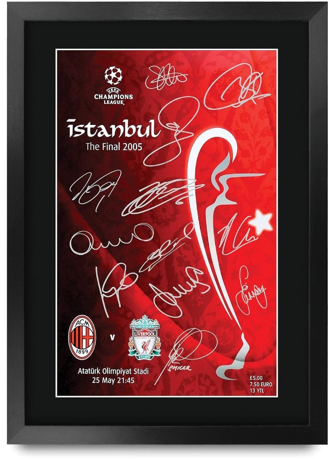 HWC Trading HWC Trading Liverpool 2005 Champions League Final Programme Poster The Team Signed 16 x 12 inch Framed Gift Printed Autograph Football Print Photo Picture Display - 16" x 12" Framed  - Image 1