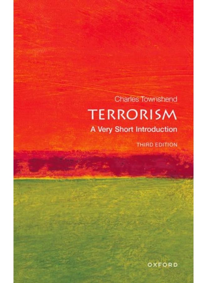 Terrorism: A Very Short Introduction 