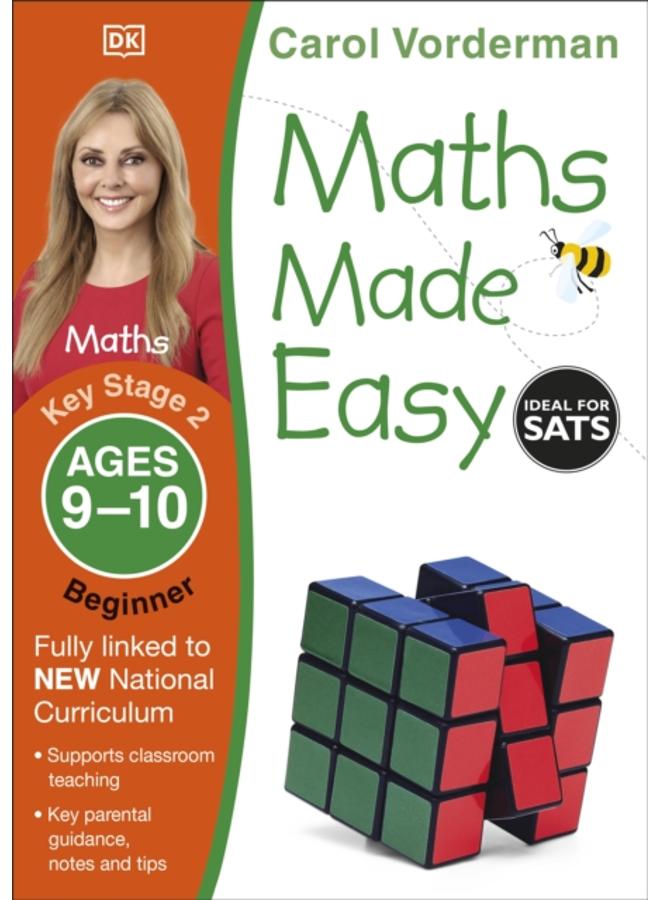 Maths Made Easy: Beginner, Ages 9-10 (Key Stage 2) : Supports the National Curriculum, Maths Exercise Book 