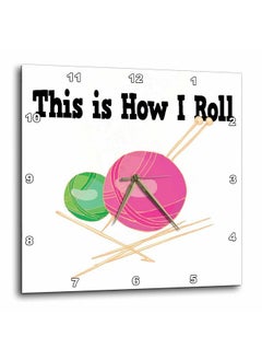 3DROSE This Is How I Roll Balls Of Yarn Knitting Design Wall Clock 10 By 10Inch (Dpp_102545_1)  - Image 2