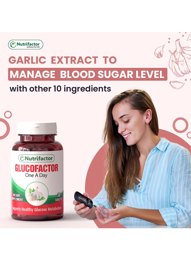 Nutrifactor - Glucofactor - With Garlic Extract Formulated to Support Healthy Metabolism and Pancreatic Function - Diabetic Support Formula, Blood Sugar Support for a Healthy Life (30 Tablets) - Image 1