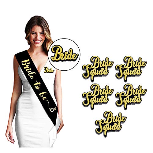 Yey Bride to Be 7 Pcs Combo Set - Bride to Be Sash + Stylish and Squad Acrylic Badges for Bachelorette Party Decorations, Shower, to be Decorations (Black and Gold) - Image 1