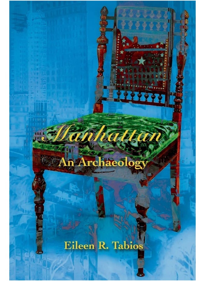 MANHATTAN: An Archaeology  - Image 1
