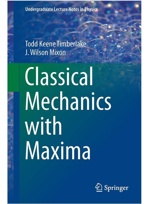 Classical Mechanics with Maxima