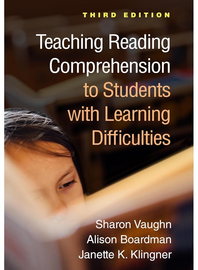 Teaching Reading Comprehension to Students with Learning Difficulties, Third Edition 