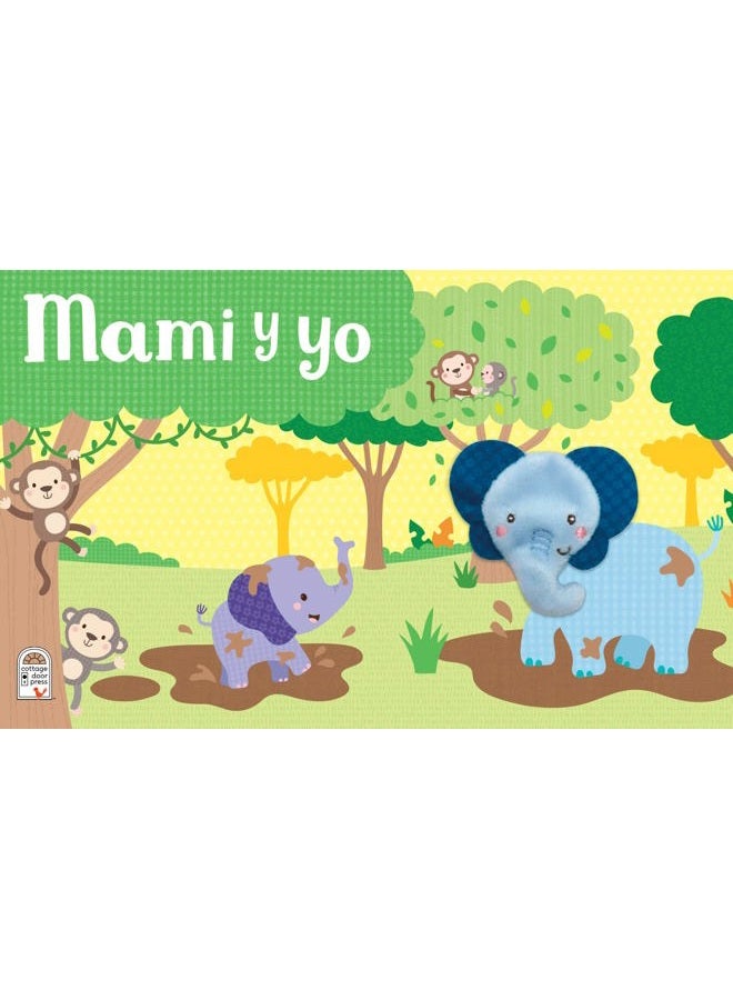 Cottage Door Press Mami Y Yo / Mommy and Me (Spanish Edition) - Image 5