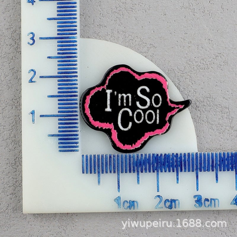 kissme hello lovediy acrylic letter card patch diy mobile phone shell accessories diy brooch badge No. 11: l'mSoCool (disconnected) 