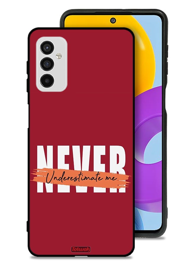 Tolwak Samsung Galaxy M52 5G Protective Case Cover Never Underestimate Me - Image 1