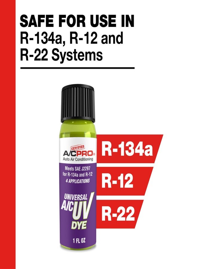 A/C Pro Certified A/C Pro Car Air Conditioner Leak Detector Dye, Detection UV Dye Detects Leaks in R-12 and R-134A Condition Systems, 1 Oz - Image 3