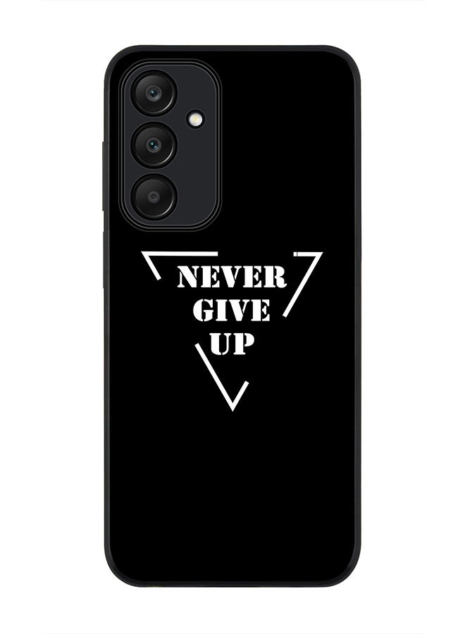 Stylizedd Rugged Black edge case for Samsung Galaxy A25, Slim fit Soft Case Flexible Rubber Edges Anti Drop TPU Gel Thin Cover- Never give up - Image 1