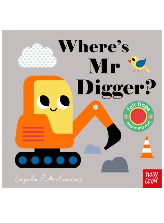 Where's Mr Digger?