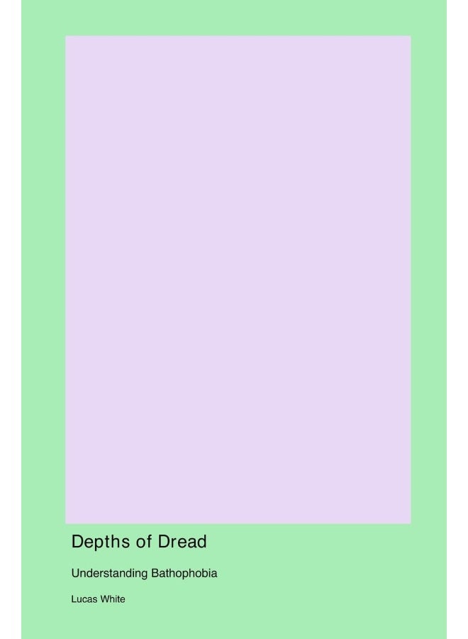 Depths of Dread: Understanding Bathophobia  - Image 1