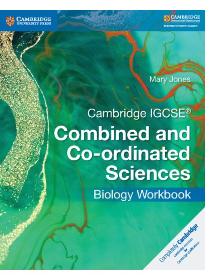 Cambridge IGCSE?? Combined and Co-ordinated Sciences Biology Workbook 