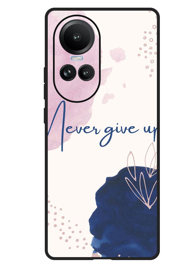 Theodor Protective Case Anti Scratch Shock Proof Bumper Cover For Oppo Reno 10/10 Pro Never Give up - Image 1