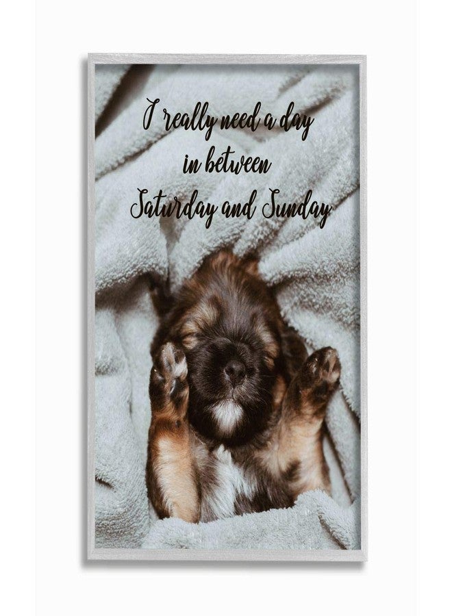 Stupell Industries Three Day Weekend Phrase Funny Puppy Pet Humor - Image 1